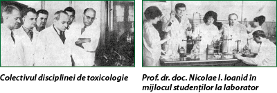 Colectivul disciplinei de toxicologie         Prof. dr. doc. Nicolae I. Ioanid în mijlocul studenţilor la laborator